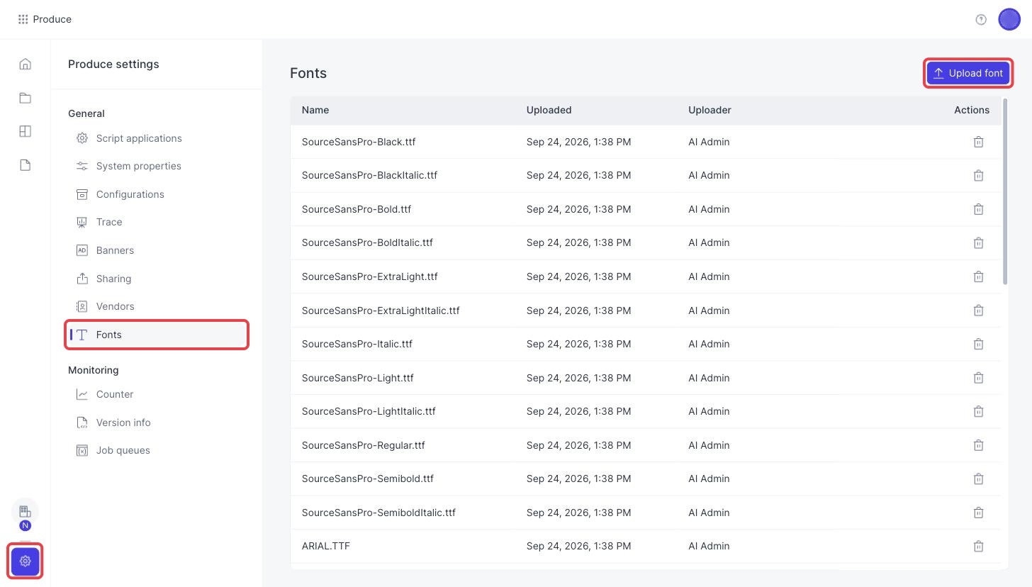 Produce settings with the Fonts page open and the Upload font button