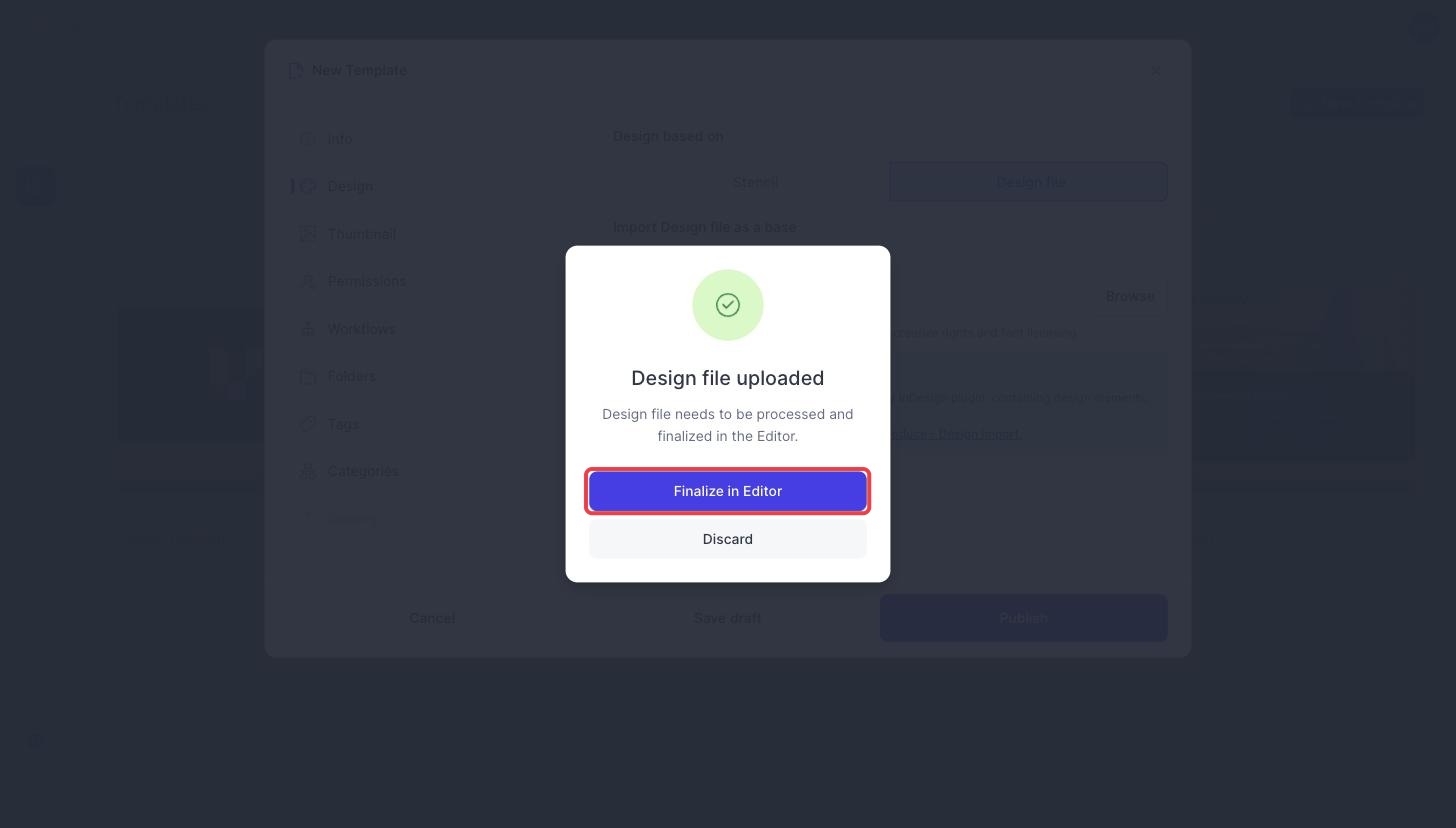 The Design file uploaded message with the Finalize in Editor button