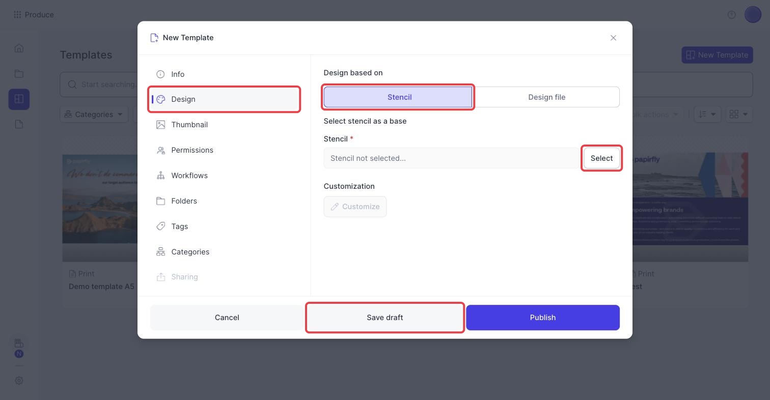 Design tab of the New Template window with Design, Stencil, Select and Save draft highlighted
