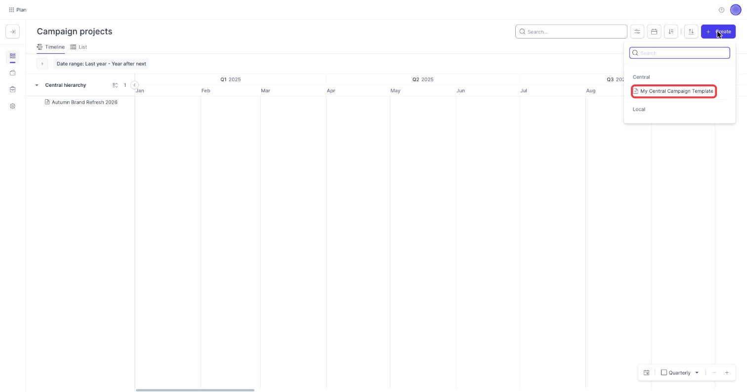 The Create menu on the Campaign projects page listing a template under Central