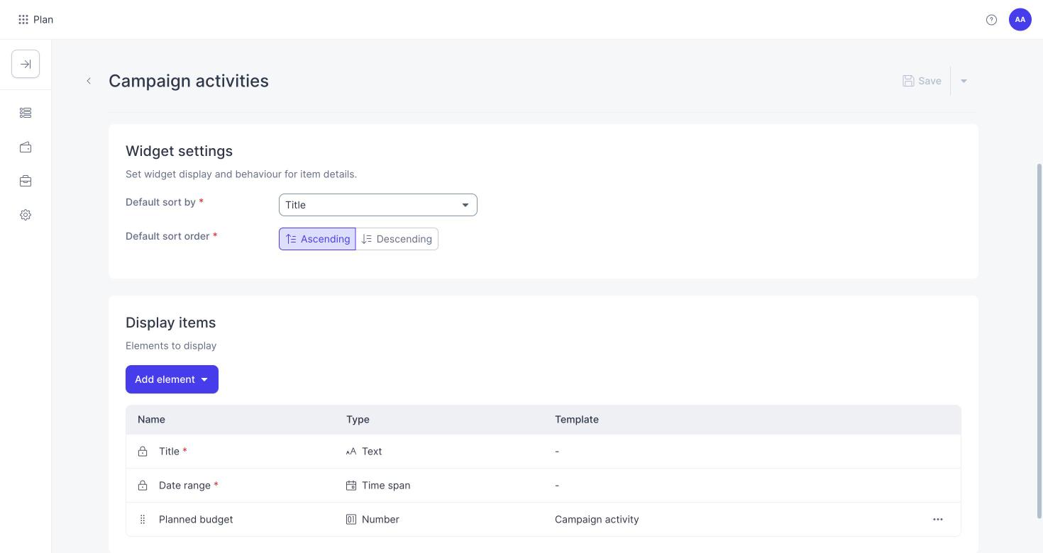 New sub-items type form in Plan Campaigns showing Widget settings with Default sort by and Default sort order, and Display items with the Add element button and column list