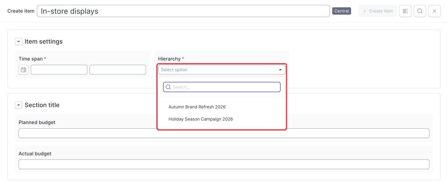 Campaign Planner Create item form with the Hierarchy list of parent campaigns open