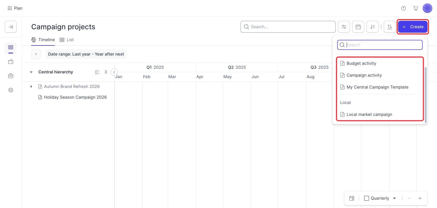 Campaign Planner Create menu with central and local campaign templates highlighted