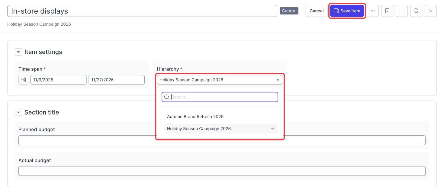Campaign Planner campaign in edit mode with the Hierarchy list and Save item highlighted to change the campaign hierarchy