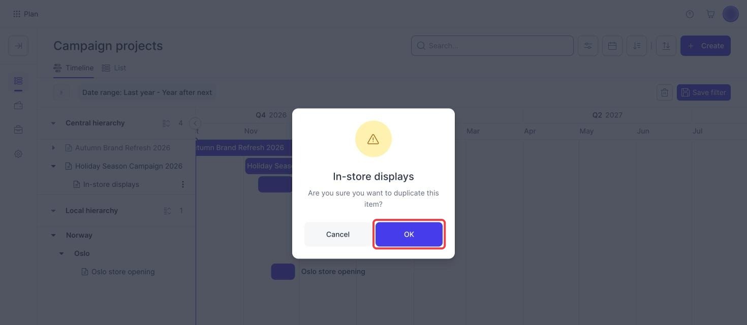 Campaign Planner message asking to confirm duplicating a campaign with OK highlighted