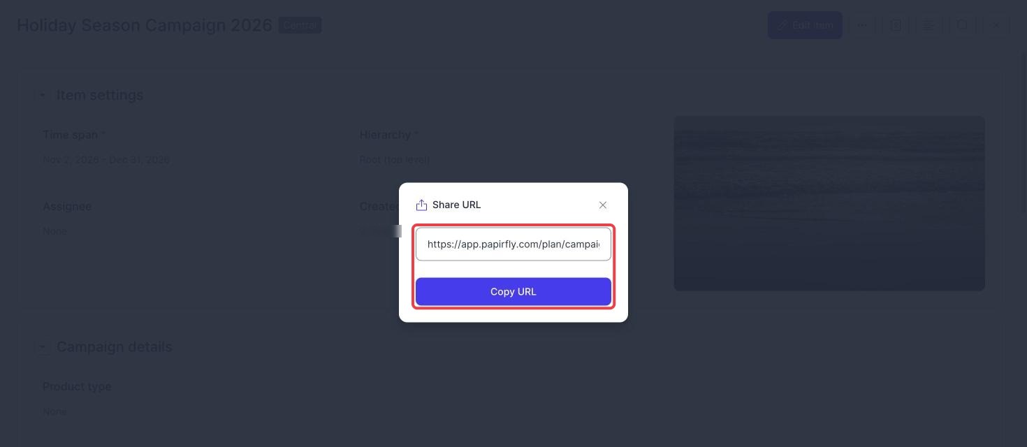 Campaign Planner Share URL window with the campaign link and Copy URL highlighted